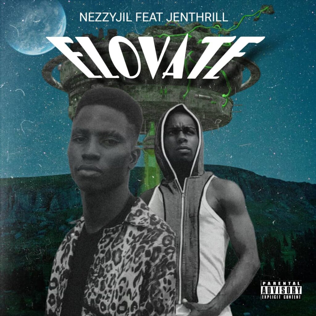 Nezzyjil Elovate ft jenthrill