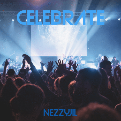 Nezzyjil_celebrate